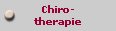 Chiro-
therapie