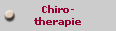 Chiro-
therapie