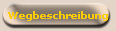 Wegbeschreibung